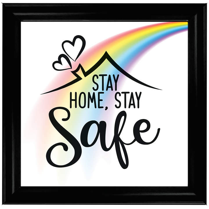 Stay Home, Stay Safe