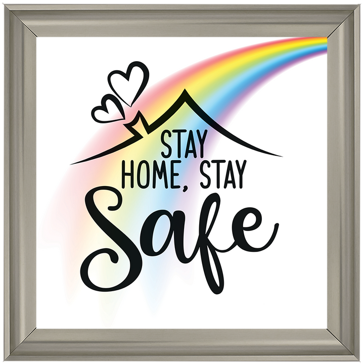 Stay Home, Stay Safe