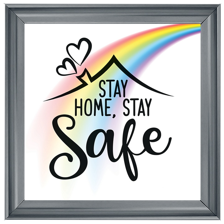 Stay Home, Stay Safe