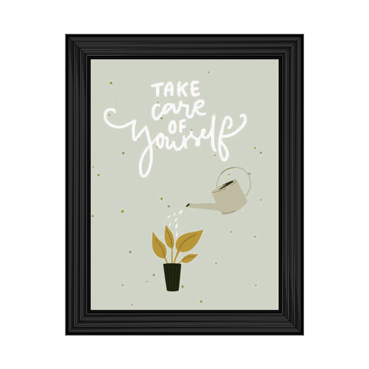 Take Care Of Yourself