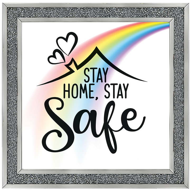 Stay Home, Stay Safe