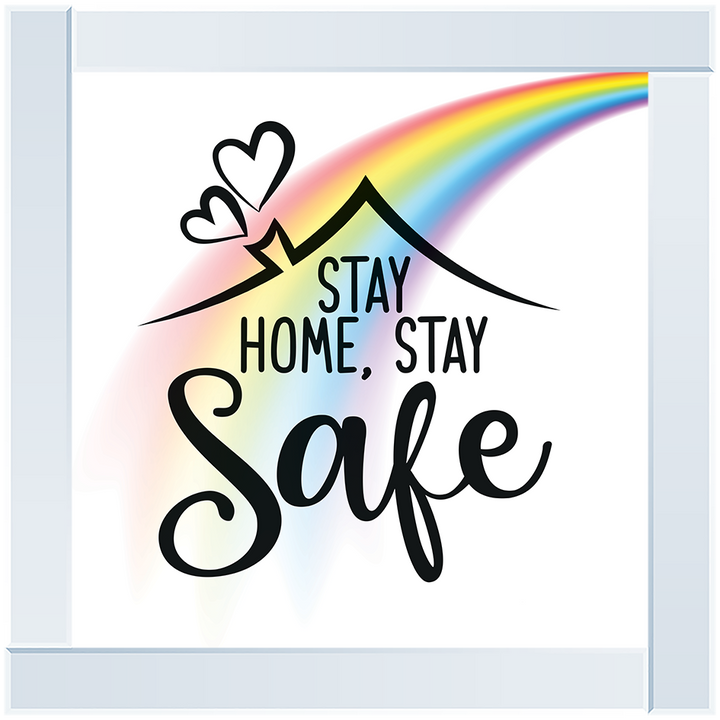 Stay Home, Stay Safe