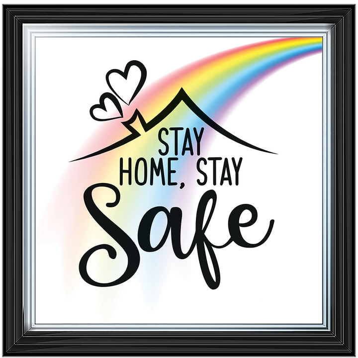 Stay Home, Stay Safe