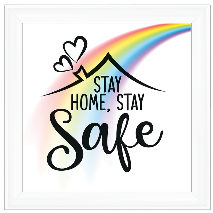 Stay Home, Stay Safe