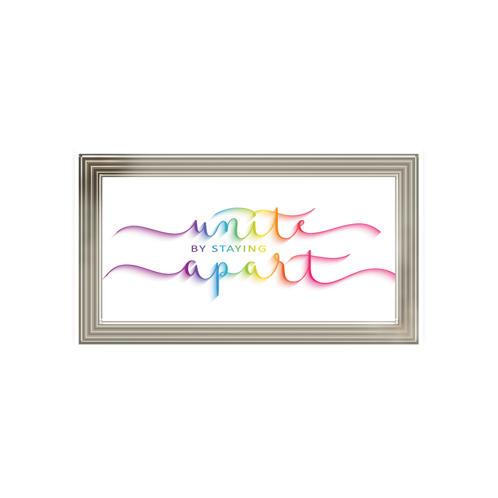 Unite by staying apart