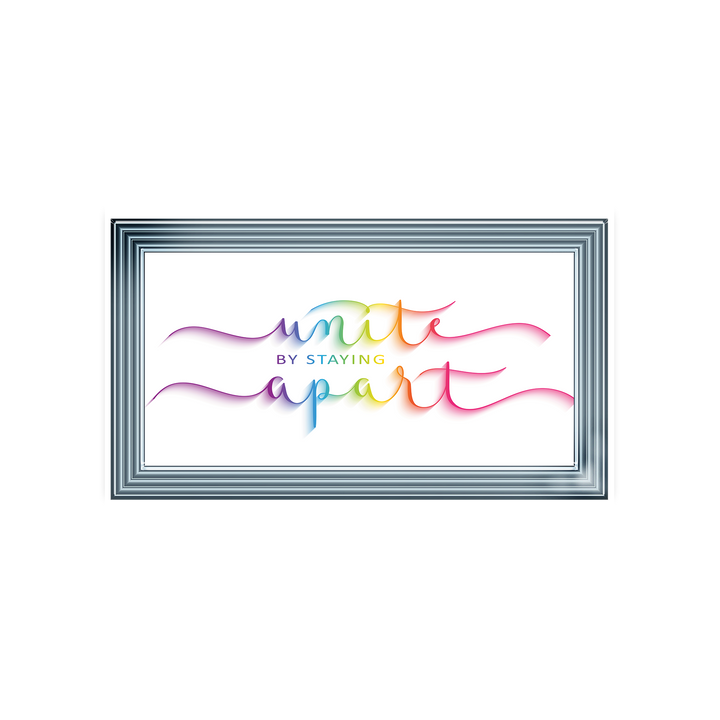 Unite by staying apart