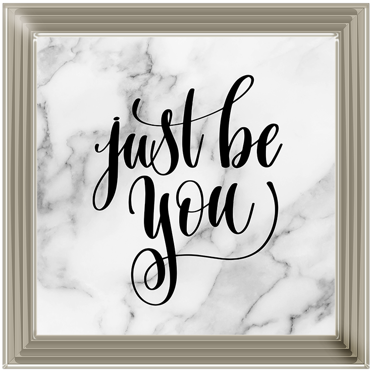 TY020 Just be you